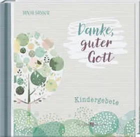 Sassor |  Danke, guter Gott | Buch |  Sack Fachmedien