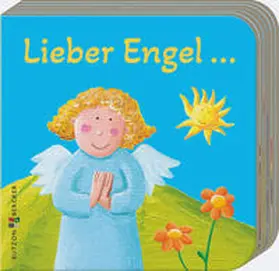  Lieber Engel ... | Buch |  Sack Fachmedien