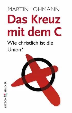 Lohmann |  Das Kreuz mit dem C | eBook | Sack Fachmedien