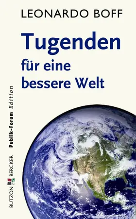 Boff |  Tugenden für eine bessere Welt | eBook | Sack Fachmedien