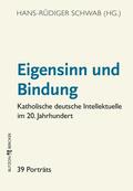 Schwab / Becker / Sander |  Eigensinn und Bindung | eBook | Sack Fachmedien