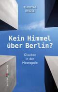 Brose |  Kein Himmel über Berlin? | eBook | Sack Fachmedien