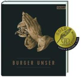 Tzschirner / Lecloux / Vilgis | Burger Unser | Buch | 978-3-7667-2201-0 | sack.de