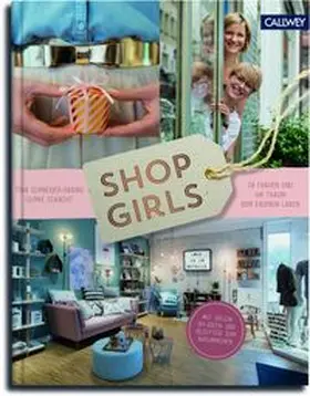 Schneider-Rading |  Shop Girls | Buch |  Sack Fachmedien