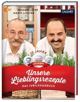 Lafer / Lichter | Unsere Lieblingsrezepte | Buch | 978-3-7667-2256-0 | sack.de