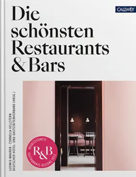 Hellstern / Maurer / DEHOGA |  Die schönsten Restaurants & Bars 2022 | eBook | Sack Fachmedien