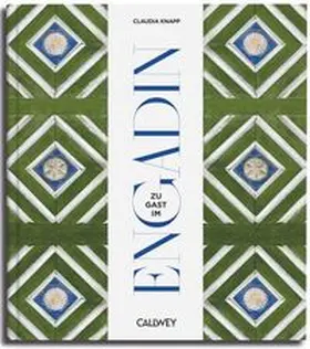 Knapp |  Zu Gast im Engadin | Buch |  Sack Fachmedien