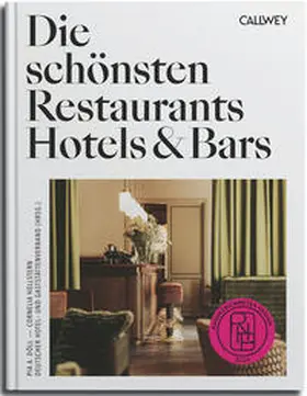 Döll / Hellstern |  Die schönsten Restaurants, Hotels & Bars 2024 | Buch |  Sack Fachmedien