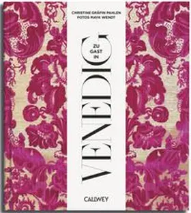 von der Pahlen |  Zu Gast in Venedig | Buch |  Sack Fachmedien