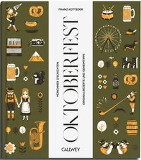 Kotteder |  Zu Gast auf dem Oktoberfest | Buch |  Sack Fachmedien