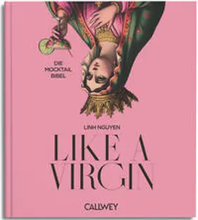 Nguyen |  Like A Virgin | Buch |  Sack Fachmedien