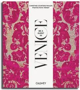 von der Pahlen |  Be a guest in Venice | Buch |  Sack Fachmedien