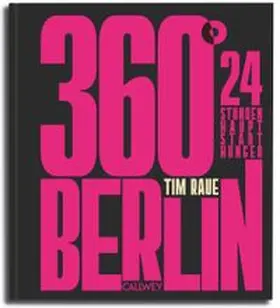 Raue |  360° Berlin | Buch |  Sack Fachmedien