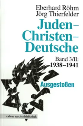 Röhm / Thierfelder |  Juden - Christen - Deutsche | Buch |  Sack Fachmedien