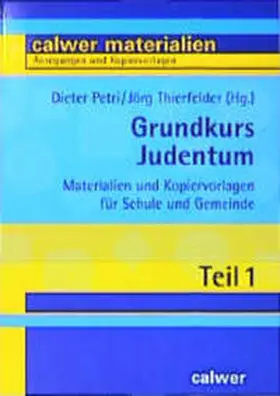 Gradwohl / Petri / Thierfelder |  Grundkurs Judentum. | Buch |  Sack Fachmedien