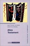 Albani / Rösel / Orth |  Altes Testament | Buch |  Sack Fachmedien