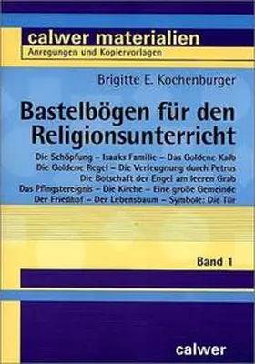 Kochenburger |  Bastelbögen für den Religionsunterricht 01 | Buch |  Sack Fachmedien