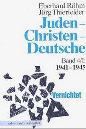 Röhm / Thierfelder |  Juden - Christen - Deutsche | Buch |  Sack Fachmedien