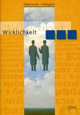 Dieterich / Rupp |  Oberstufe Religion 1. Schülerbuch. Wirklichkeit | Buch |  Sack Fachmedien