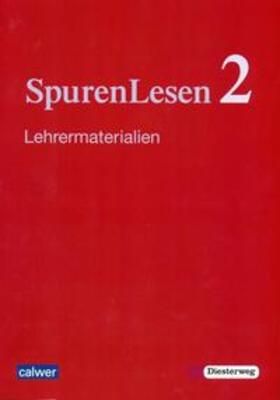 Büttner / Dieterich / Marggraf |  SpurenLesen 2 - Ausgabe für die Sekundarstufe I | Buch |  Sack Fachmedien