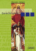 Dieterich |  Oberstufe Religion NEU: IV Gerechtigkeit. Schülerband | Buch |  Sack Fachmedien