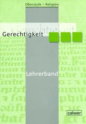 Dieterich |  Oberstufe Religion - Gerechtigkeit | Buch |  Sack Fachmedien