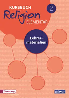 Eilerts / Kübler |  Kursbuch Religion Elementar 2 - Neuausgabe | Buch |  Sack Fachmedien