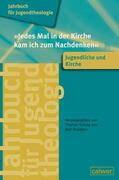 Schlag / Roebben |  Jahrbuch für Jugendtheologie Band 4: »Jedes Mal in der Kirche kam ich zum Nachdenken« | eBook | Sack Fachmedien