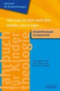Roose / Schwarz |  Jahrbuch für Kindertheologie Band 15: "Da muss ich dann auch alles machen, was er sagt" | eBook | Sack Fachmedien