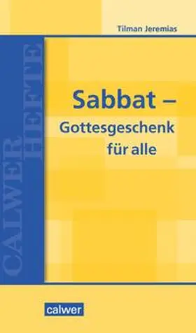 Jeremias |  Sabbat - Gottesgeschenk für alle | Buch |  Sack Fachmedien