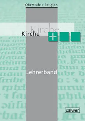 Großklaus / Dieterich / Siehl-Kaegi |  Oberstufe Religion Kirche plus | Buch |  Sack Fachmedien