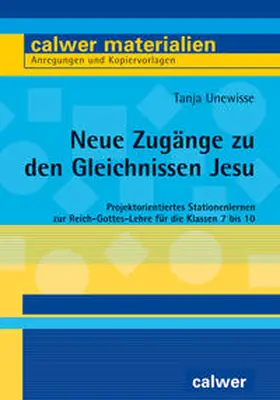 Unewisse |  Neue Zugänge zu den Gleichnissen Jesu | Buch |  Sack Fachmedien