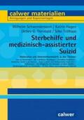 Schwendemann / Hagen / Theobald |  Sterbehilfe und medizinisch-assistierter Suizid | Buch |  Sack Fachmedien