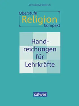 Dieterich |  Oberstufe Religion kompakt | Buch |  Sack Fachmedien