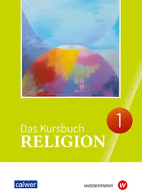 Dierk / Landgraf / Roose |  Das Kursbuch Religion 1. Ausgabe 2025 Schulbuch für die 5./6. Klasse | Buch |  Sack Fachmedien