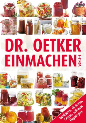 Oetker |  Einmachen von A-Z | eBook | Sack Fachmedien