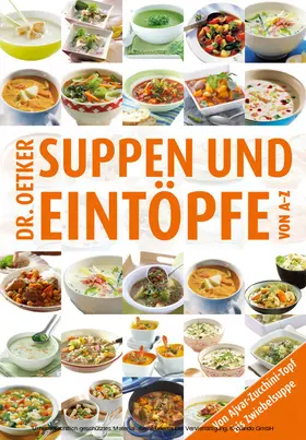 Oetker |  Suppen und Eintöpfe von A-Z | eBook | Sack Fachmedien