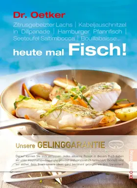 Oetker |  Heute mal Fisch | eBook | Sack Fachmedien