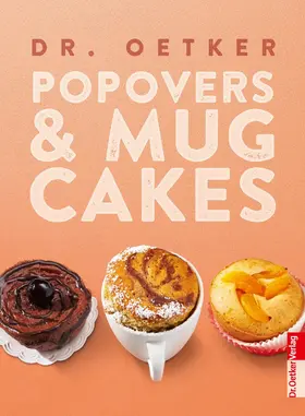 Oetker |  Pop Overs & Mug Cakes | eBook | Sack Fachmedien