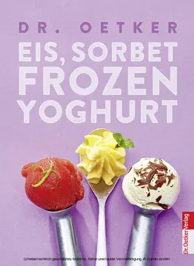 Oetker |  Eis, Sorbet, Frozen Yoghurt | eBook | Sack Fachmedien