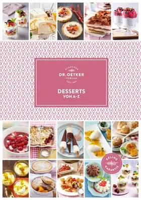 Oetker |  Desserts von A-Z | eBook | Sack Fachmedien