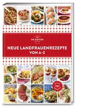 Neue Landfrauenrezepte von A–Z | Buch | 978-3-7670-1756-6 | www.sack.de