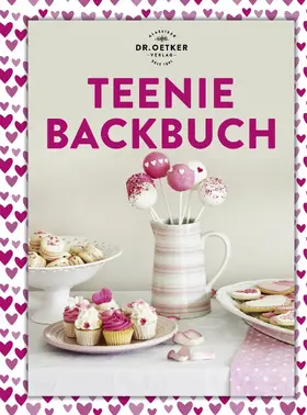 Oetker |  Teenie Backbuch | eBook | Sack Fachmedien