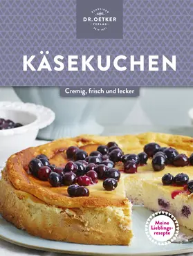 Oetker |  Meine Lieblingsrezepte: Käsekuchen | eBook | Sack Fachmedien