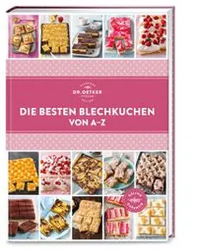 Oetker | Die besten Blechkuchen von A-Z | Buch | 978-3-7670-1834-1 | www.sack.de