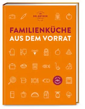 Oetker | Familienküche aus dem Vorrat | Buch | 978-3-7670-1842-6 | www.sack.de