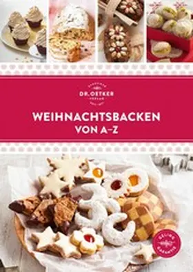 Oetker |  Weihnachtsbacken von A-Z | eBook | Sack Fachmedien