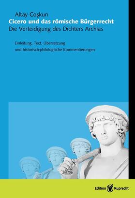 Coskun |  Cicero und das römische Bürgerrecht | Buch |  Sack Fachmedien