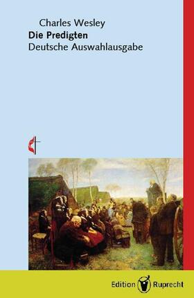 Wesley / Brose | Die Predigten | Buch | 978-3-7675-7091-7 | sack.de