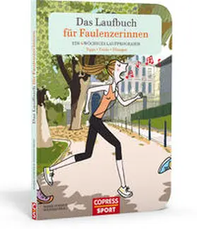 Poirier |  Das Laufbuch für Faulenzerinnen | Buch |  Sack Fachmedien